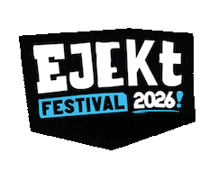 Musicfestival Sticker by Ejekt Festival