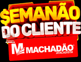Machadao GIF by Machadão Atacadista