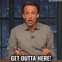 Get The Hell Outta Here Gifs Get The Best Gif On Giphy Get The Hell Outta Here Gifs Get The Best Gif On Giphy