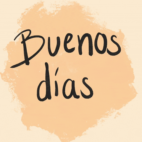 Buenos Dias GIF