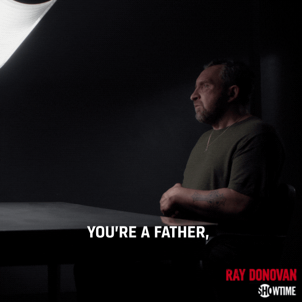 season 6 youre a father you still got a life GIF by Ray Donovan