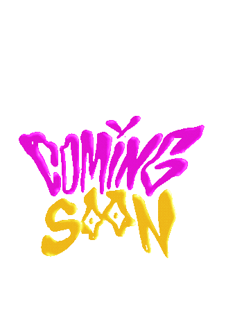 Coming Soon Sticker