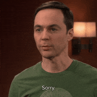 Sorry The Big Bang Theory GIF by CBS