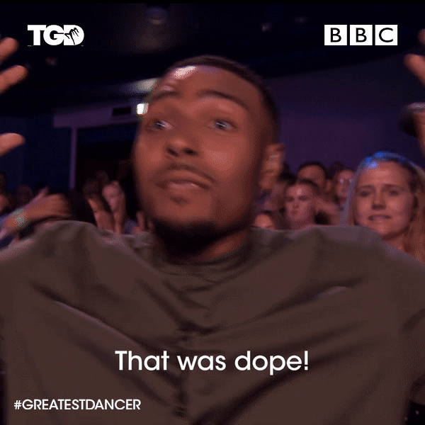 Happy Dope GIF by The Greatest Dancer Find & Share on GIPHY