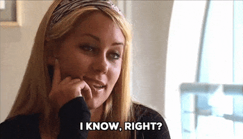I Know Right GIF by The Hills