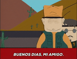 Buenos Diasss GIF by South Park