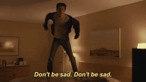 Image result for don't be sad gif