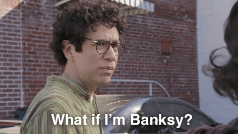 A meme of a man asking if he is Banksy.