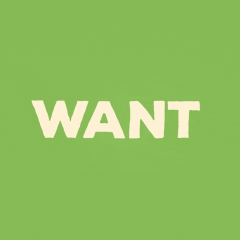 wants want more GIF by Feibi McIntosh
