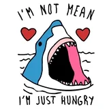 Im Not Mean Im Just Hungry