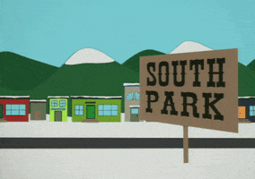 afternoon city sign GIF by South Park 