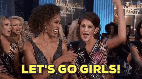 Let S Go Girls Gif By Miss America Find Share On Giphy