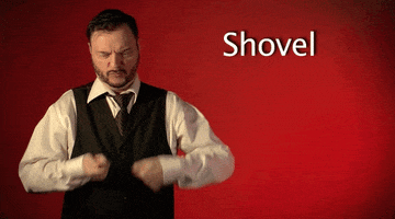 sign language shovel GIF by Sign with Robert