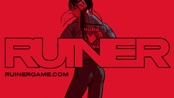 RUINER GIF