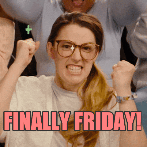 Video gif. Seated in a cheering audience, an intense young woman with large glasses claps along, then shouts like she's doing a battle cry. Pastel cartoon sparkles float around her. Rainbow flashing text, "Finally Friday!"