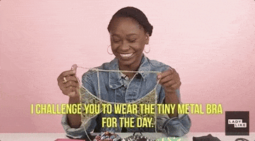 we tried extreme bras i challenge you to wear the tiny metal bra for the day GIF by BuzzFeed