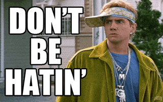 Player Dont Be Hatin GIF by Jamie Kennedy