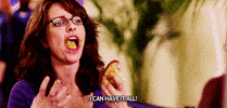 lorrainedelp 30 rock tina fey can have it all GIF
