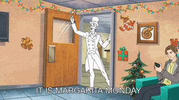Cartoon gif. The ghost of Marquess of Queensberry in Mike Tyson Mysteries appears at the doorway and declares, "It is margarita Monday on a Tuesday," before running out and disappearing.