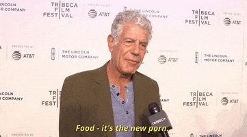 anthony bourdain food its the new porn GIF by Tribeca Film Festival