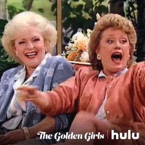 TV gif. Betty White as Rose and Rue MccLanahan as Blanche in the Golden Girls lean back as they laugh hysterically and look off to the side.