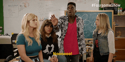 oh no foursome GIF by AwesomenessTV