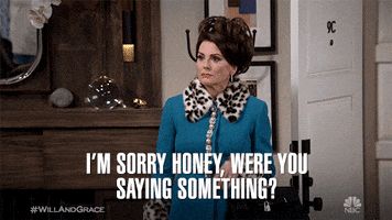 not listening will and grace GIF by NBC