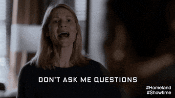 Dont Ask Me Questions You Know I Cant Answer GIFs - Get the best GIF on GIPHY