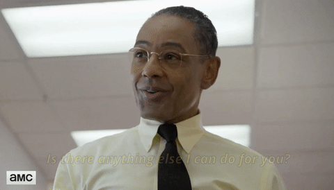 better call saul is there anything else i can do for you GIF
