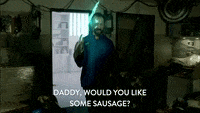 Daddy Would You Like Some Sausage Gifs Get The Best Gif On Giphy