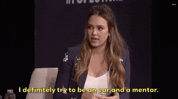 jessica alba i definitely try to be an ear and a mentor GIF by Fast Company