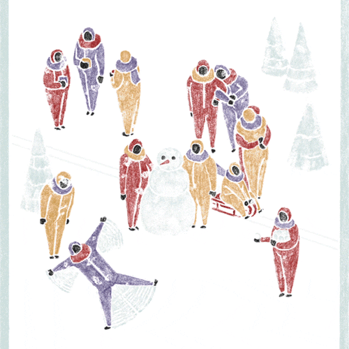 Illustrated gif. People in winter coats and scarves play in the snow. One person does snow angels, one person rides through the crowd on a sled, another person holds a pile of snowballs in their hands, and two people make a snowman together. There’s a group of three people who are standing together drinking coffee and two couples are cuddling with each other. 