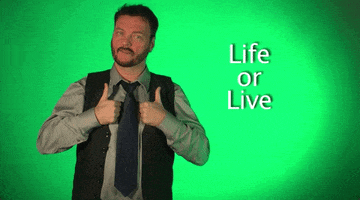 life or live GIF by Sign with Robert