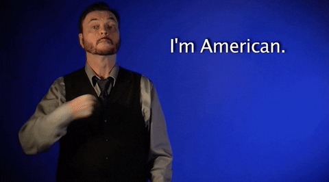 Im American GIFs - Find & Share on GIPHY