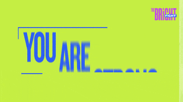 you are strong GIF by AT&T Hello Lab