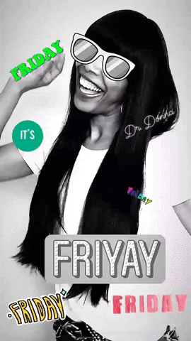 friday viernes GIF by Dr. Donna Thomas Rodgers
