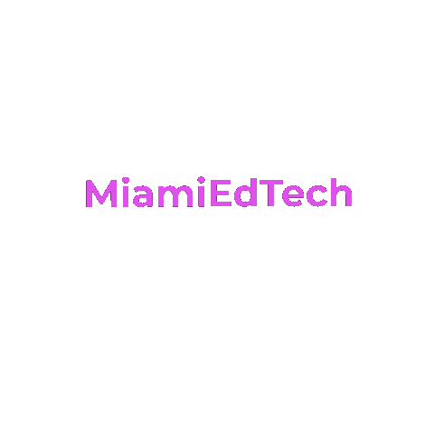 Miami Edtech Sticker