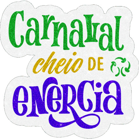 Carnaval Bloco Sticker by EcoPower Energia Solar