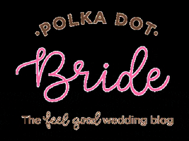 wedding polkadot GIF by Polka Dot Bride