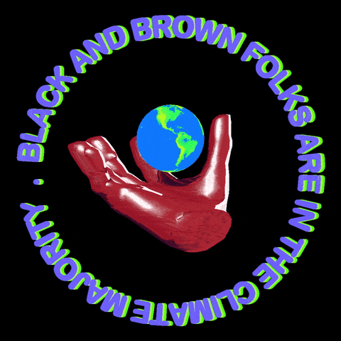 Digital art gif. The earth spins over an open brown hand as the following message spins counterclockwise, “Black and brown folks are in the climate majority.”