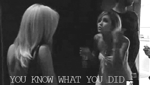 Image result for you know what you did gif