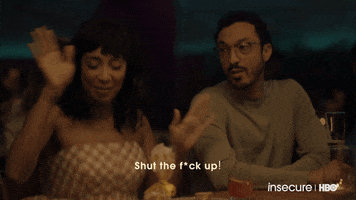No Way Shut Up GIF by Insecure on HBO