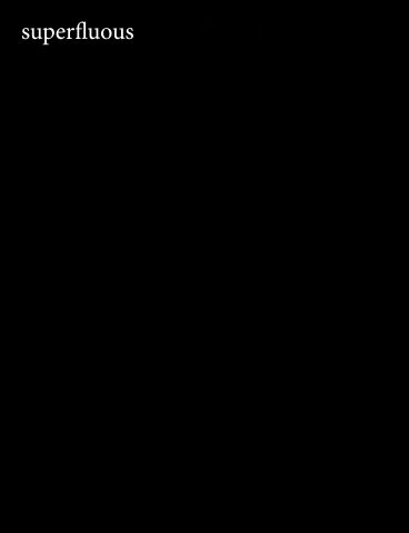 Superfluous GIF