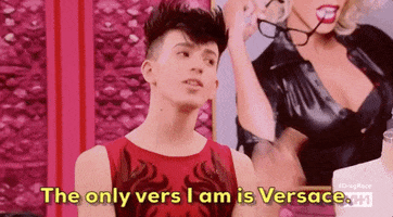 season 10 the only vers i am is versace GIF by RuPaul's Drag Race