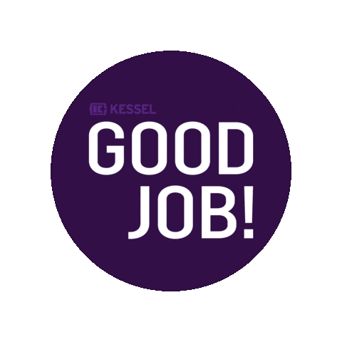 Well Done Good Job Sticker by KESSEL
