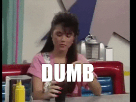 TV gif. Tiffani Thiessen as Kelly on Saved by the Bell. She stares directly at us and says, "Dumb," while nodding her head on the word for emphasis.