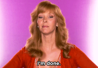 Image result for i'm done jane gif