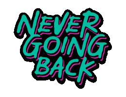 Never Going Back Sticker by Favor Church