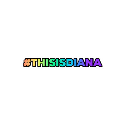 D Diana GIF by DianaEcommerceCorporation