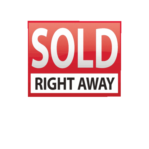 Sold Right Away Sticker